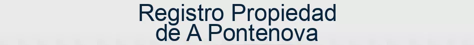 Registro Propiedad de A Pontenova