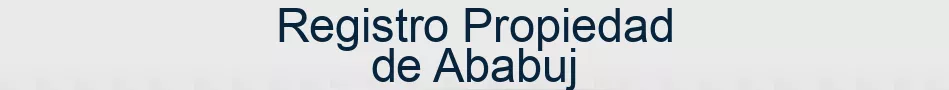 Registro Propiedad de Ababuj