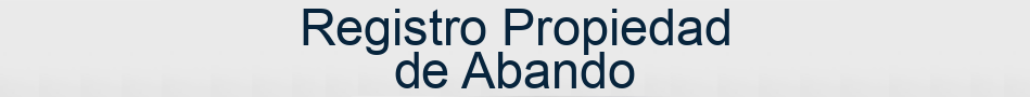 Registro Propiedad de Abando
