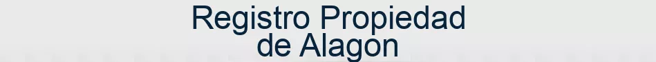 Registro Propiedad de Alagon