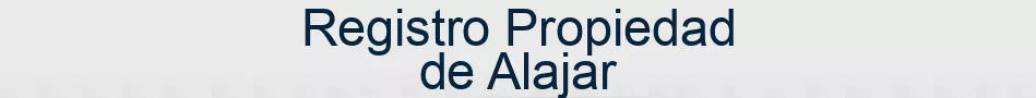 Registro Propiedad de Alajar