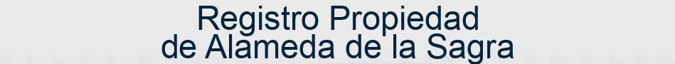 Registro Propiedad de Alameda de la Sagra