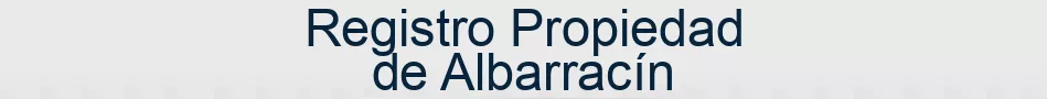 Registro Propiedad de Albarracín