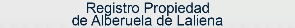 Registro Propiedad de Alberuela de Laliena