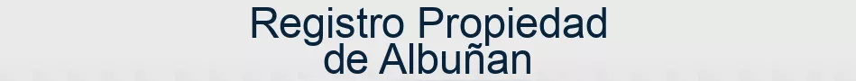 Registro Propiedad de Albuñan