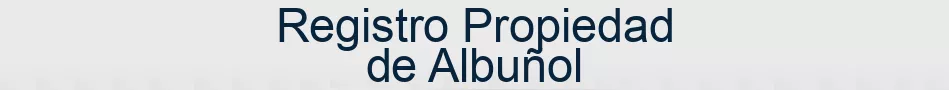 Registro Propiedad de Albuñol