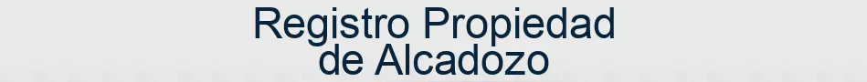 Registro Propiedad de Alcadozo