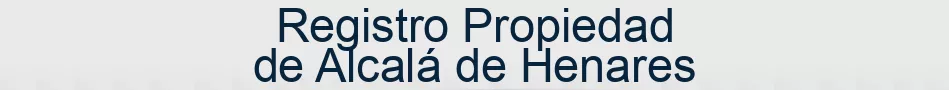 Registro Propiedad de Alcalá de Henares