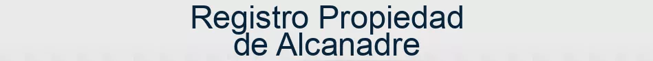 Registro Propiedad de Alcanadre