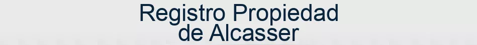Registro Propiedad de Alcasser