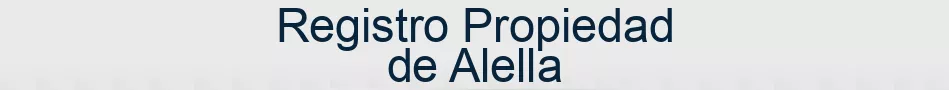 Registro Propiedad de Alella