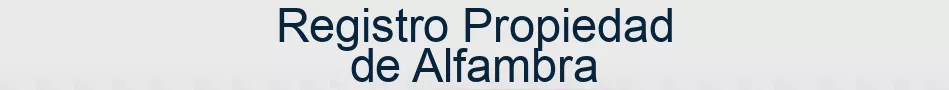 Registro Propiedad de Alfambra