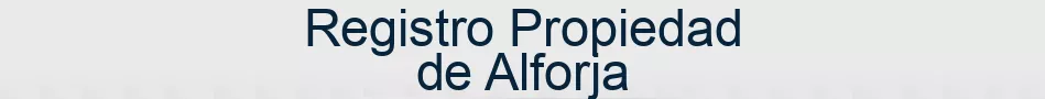 Registro Propiedad de Alforja