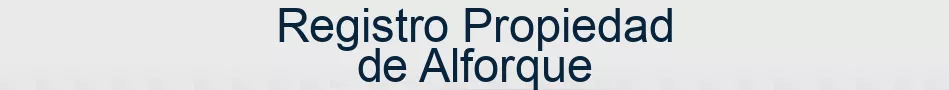 Registro Propiedad de Alforque