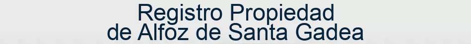 Registro Propiedad de Alfoz de Santa Gadea