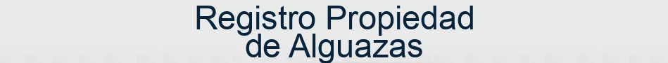 Registro Propiedad de Alguazas