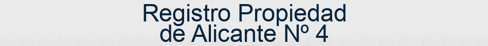 Registro Propiedad de Alicante Nº 4