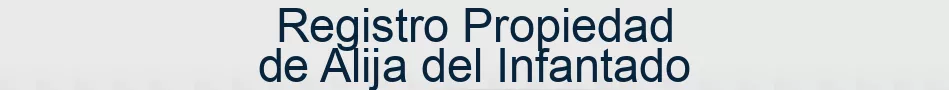 Registro Propiedad de Alija del Infantado