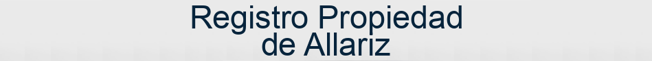 Registro Propiedad de Allariz