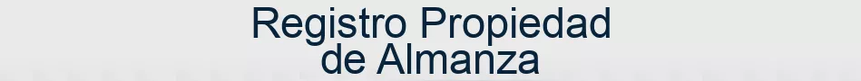 Registro Propiedad de Almanza