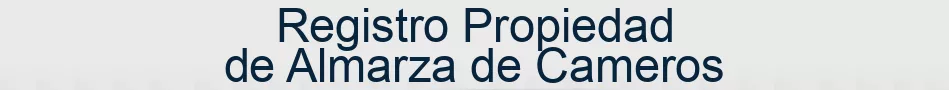 Registro Propiedad de Almarza de Cameros