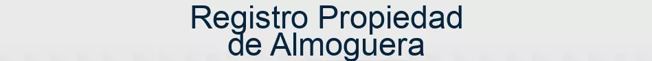 Registro Propiedad de Almoguera