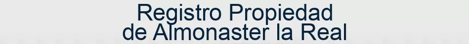 Registro Propiedad de Almonaster la Real