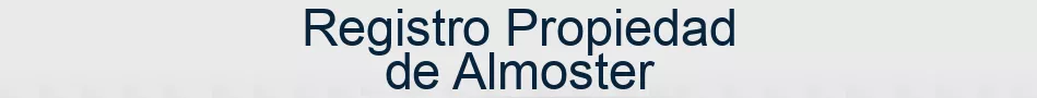 Registro Propiedad de Almoster