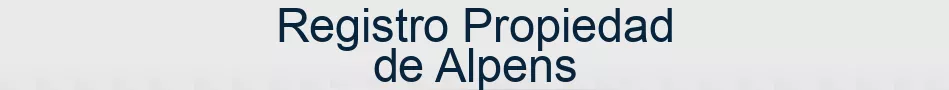 Registro Propiedad de Alpens