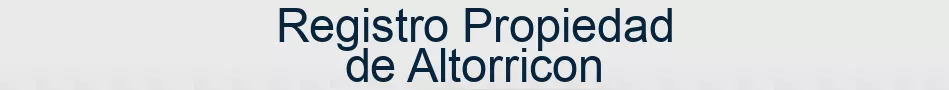 Registro Propiedad de Altorricon