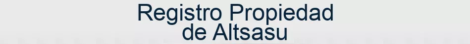 Registro Propiedad de Altsasu