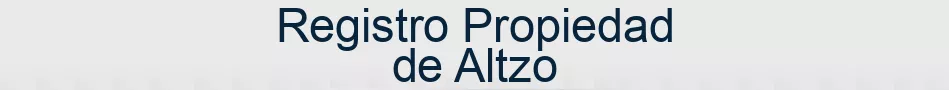 Registro Propiedad de Altzo