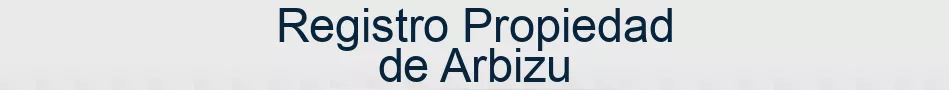 Registro Propiedad de Arbizu