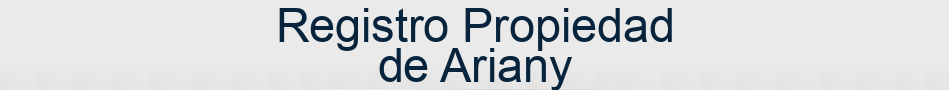 Registro Propiedad de Ariany