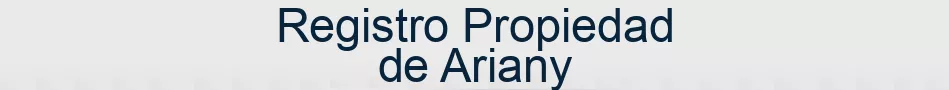 Registro Propiedad de Ariany