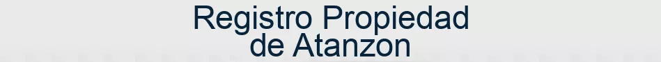 Registro Propiedad de Atanzon