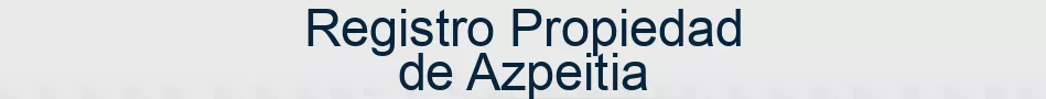 Registro Propiedad de Azpeitia
