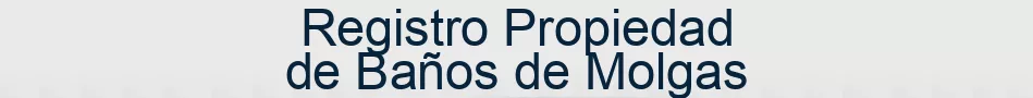 Registro Propiedad de Baños de Molgas