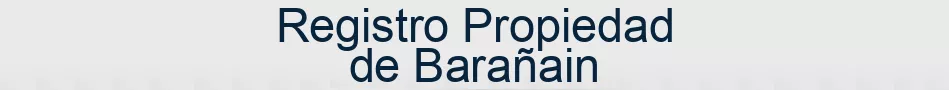 Registro Propiedad de Barañain