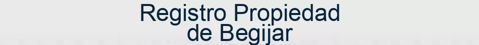 Registro Propiedad de Begijar