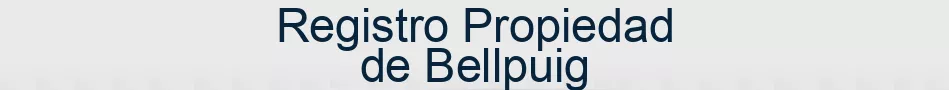 Registro Propiedad de Bellpuig