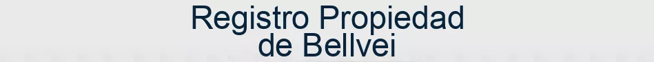 Registro Propiedad de Bellvei