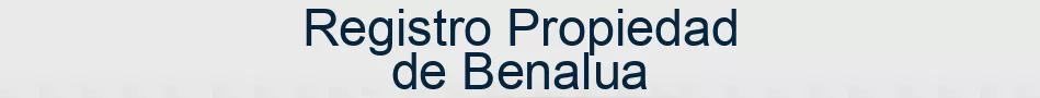 Registro Propiedad de Benalua