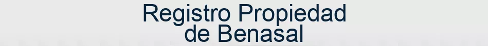 Registro Propiedad de Benasal