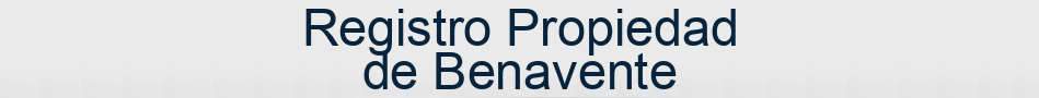 Registro Propiedad de Benavente