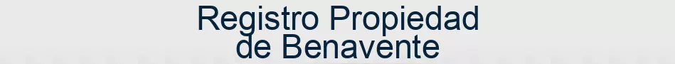 Registro Propiedad de Benavente