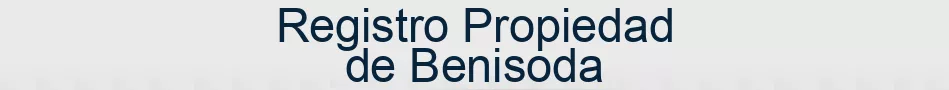 Registro Propiedad de Benisoda