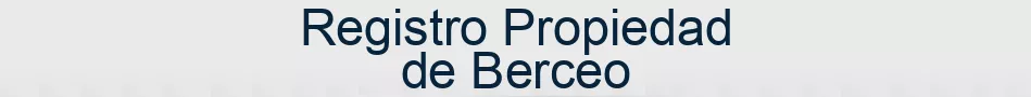 Registro Propiedad de Berceo