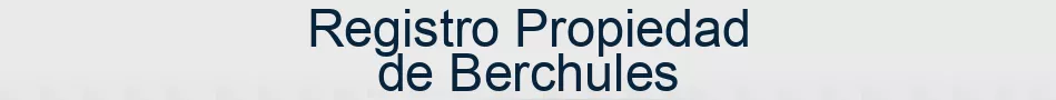 Registro Propiedad de Berchules