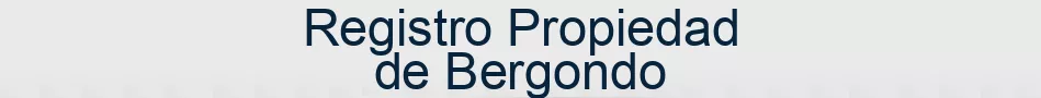 Registro Propiedad de Bergondo